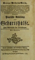 view Practische Anleitung zur Geburtshülfe : zum Gebrauche der Vorlesungen / Georg Wilhelm Stein.