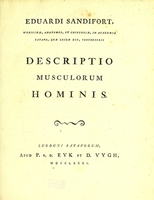 view Descriptio musculorum hominis / Eduardi Sandifort.