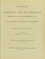 view Account of an alchemical roll on parchment, presented by the Earl of Cromarty in 1707 to the Royal College of Physicians of Edinburgh / with notes by John Small, M.A.