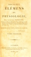 view Nouveaux élémens de physiologie / A. Richerand.