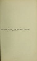 view Dr. John Mayow : the Harveian oration for 1899 / by A. Crum Brown.