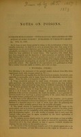 view Notes on poisons : notes from Kolliker's "Physiological researches on the action of some poisons" published in Virchow's Archiv. &c. Vol. X, 1856.