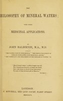 view The philosophy of mineral waters : with their medicinal applications / by John Balbirnie.