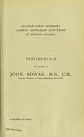 view Testimonials in favour of John Rowan, M.B., C.M., Assistant Surgeon, Glasgow Ophthalmic Institution.