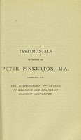 view Testimonials in favour of Peter Pinkerton, M.A., candidate for the Examinership of Physics in Medicine and Science in Glasgow University.