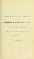 view Twenty-first annual report of the Sick-Poor Nursing Association to provide trained nursing in Ayr, Newton, and Wallacetown, established October 14, 1874 : year 1894-95.