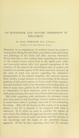 view On hypnotism and psychic impression in treatment / by Alex. Robertson, M.D., F.F.P.S.G., Physician to the Roayl Infirmary, Glasgow.