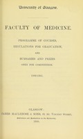 view Faculty of Medicine : programme of courses, regulations for graduation, and bursaries and prizes open for competition, 1900-1901.