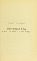 view Prospectus for session 1905-1906 / University of Glasgow, Queen Margaret College, School of Medicine for Women.