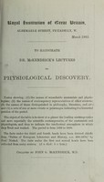 view To illustrate Dr. McKendrick's lectures on physiological discovery / collated by J.G. McKendrick, M.D.