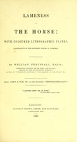 view Lameness in the horse : with coloured lithographic plates, illustrative of the different species of lameness. / By William Percivall, M.R.C.S.