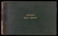 view 'Matron's Daily Report Book'; Females