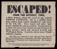 view Printed Notice of Escaped Patient, Joseph Unthank