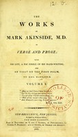 view The works of Mark Akenside, M.D. in verse and prose : with his life, a fac simile of his hand-writing, and an essay on the first poem. / by Mrs. Barbauld.