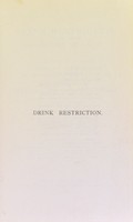 view Drink restrictions (thirst cures) particularly in obesity : being part VI of several clinical treatises on the pathology and therapy of disorders of metabolism and nutrition / by Professor Dr Carl von Noorden ... and Dr Hugo Salomon.