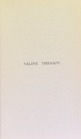 view Saline therapy : being part V of several clinical treatises on the pathology and therapy of disorders of metabolism and nutrition / by Prof. Dr. Carl von Noorden and Dr. Carl Dapper.