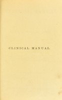 view Clinical manual for the study of medical cases. / edited by James Finlayson.