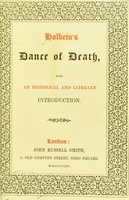 view Holbein's dance of death : with an historical and literary introduction.