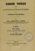 view Klinische Vorträge über specielle Pathologie und Therapie der Krankheiten des weiblichen Geschlechtes ... / von Franz A. Kiwisch Ritter von Rotterau.