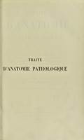 view Traité d'anatomie pathologique / par E. Lancereaux.