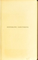 view Systematic case-taking / by Henry Lawrence McKisack.