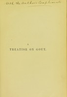 view A treatise on gout / by Sir Dyce Duckworth.