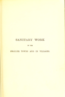 view Sanitary work in the smaller towns and in villages / by Charles Slagg.