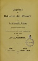 view Diagnostik der Bakterien des Wassers / der Alexander Lustig, ins Deutsche übersetzt von R. Teuscher in Jena mit einem vorwort von P. Baumgarten.