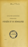 view Congrès international d'hygiène et de démographie a Paris en 1889. : Compte rendu publié par le secrétariat général du Congrès.