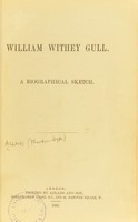 view William Withey Gull : a biographical sketch.