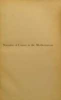 view Narrative of cruises in the Mediterranean in H.M.S. 'Euryalus' and 'Chanticleer' during the Greek War of Independence (1822-1826) with an appendix on the climate, and meteorological and nosological tables, etc. / [Edited by W. G. Black].