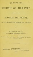 view Conquest's outlines of midwifery / translated into Canarese by S. Arokeum Pillay.