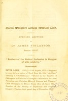 view Members of the medical profession in Glasgow of wide celebrity / by James Finlayson.