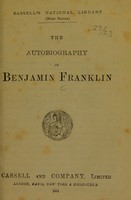 view The autobiography of Benjamin Franklin.