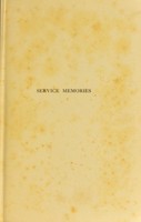 view Service memories / by Sir A. D. Home ; edited by Charles H. Melville.
