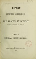 view Report of the Municipal Commissioner on the Plague in Bombay for the year ending 31st May 1899 (-31st May 1901). (Charts and Diagrams to accompany the Municipal Commissioner's Plague Report for the year ending 31st May 1900).