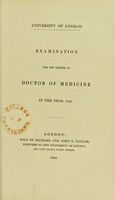 view Examination for the degree of doctor of medicine in the year 1842 / University of London.