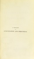 view A treatise on auscultation and percussion / by Joseph Skoda ; translated from the fourth edition, by W.O. Markham.