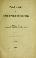 view Psychologie der Veränderungsauffassung / von L. William Stern.