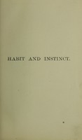 view Habit and instinct / by C. Lloyd Morgan.