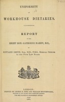 view Uniformity of workhouse dietaries : report to Gathorne Hardy of Edward Smith / [Edward Smith].