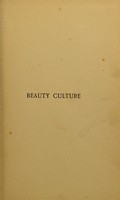 view Beauty culture / by H. Ellen Browning.