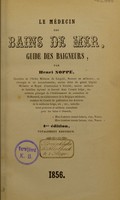 view Le médecin des bains de mer : guide des baigneurs / par Henri Noppe.