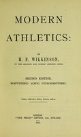 view Modern athletics / by H.F. Wilkinson.