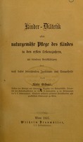 view Kinder-Diätetik; oder, Naturgemässe Pflege des Kindes in den ersten Lebensjahren : mit besonderer Berücksichtigung der noch dabei herrschenden Irrthümer und Vorurtheile / [Alois Bednar].