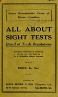 view All about sight tests : Board of Trade Regulations / ... by D.H. Bernard.