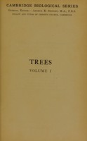 view Trees : a handbook of forest-botany for the woodlands and the laboratory / by H. Marshall Ward.