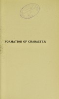 view Formation of character / by J.B.S. Watson.