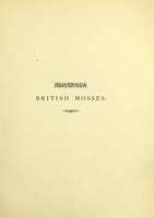 view British mosses, their homes, aspects, structure, and uses : with a figure of each species etched from nature / by F.E. Tripp.