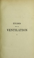 view Études sur la ventilation / [Arthur Jules Morin].